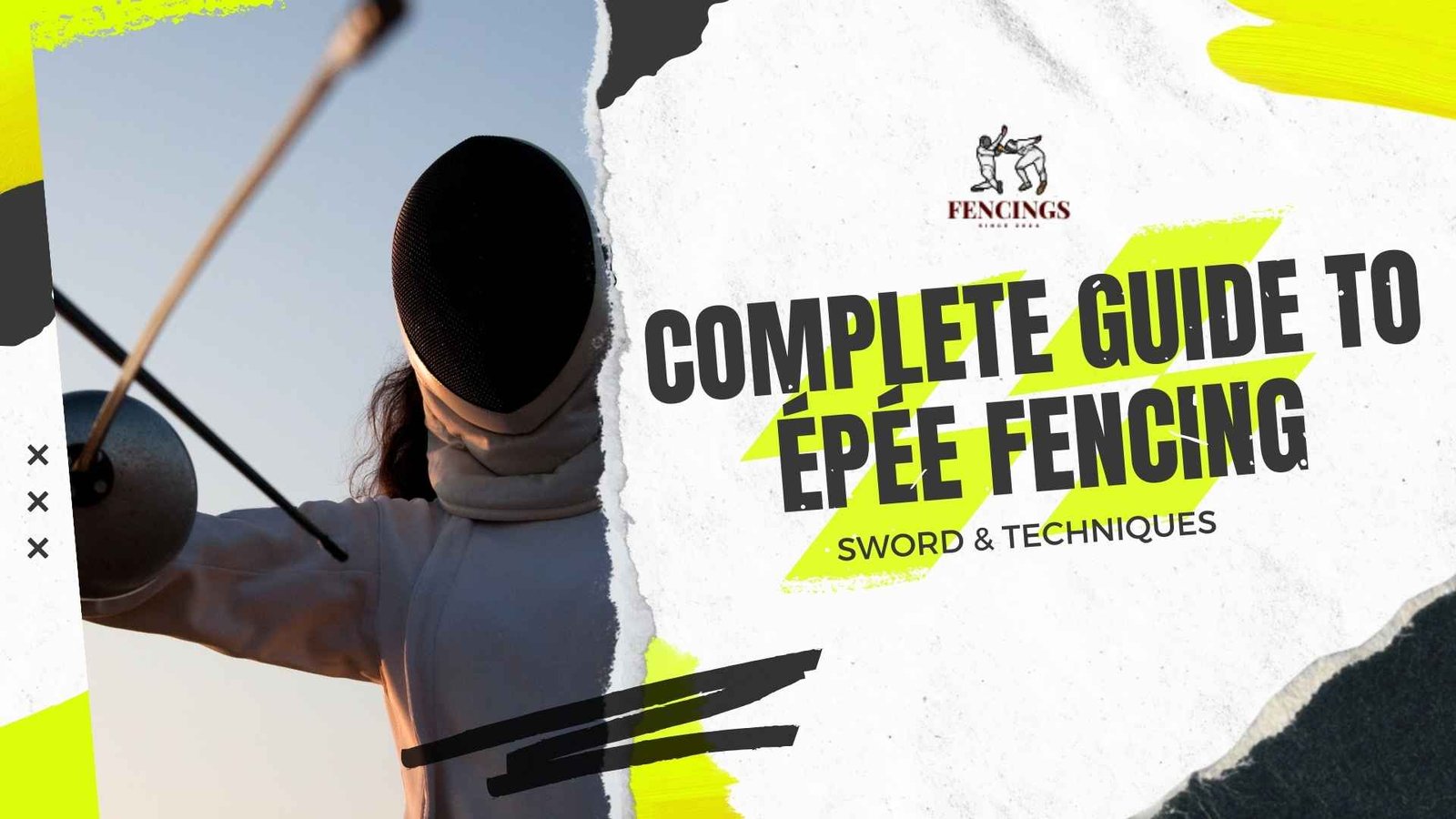 Complete Guide to Épée Fencing Sword & Techniques
